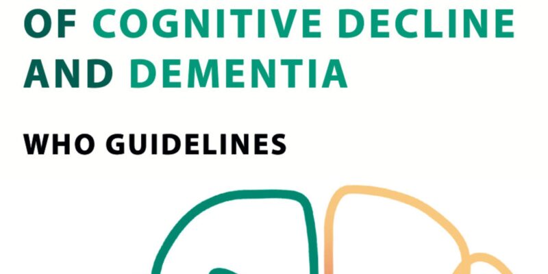 بزرگوں میں ذہنی صحت: ذہنی کمزوری اور ڈیمینشیا  (Cognitive Decline and Dementia)