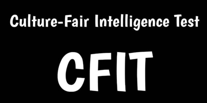 منصفانہ ذہانت کی پیمائش  (Cattell Culture Fair Intelligence Test)